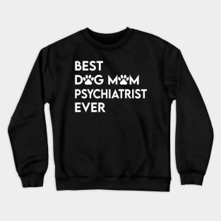 Psychiatrist Crewneck Sweatshirt